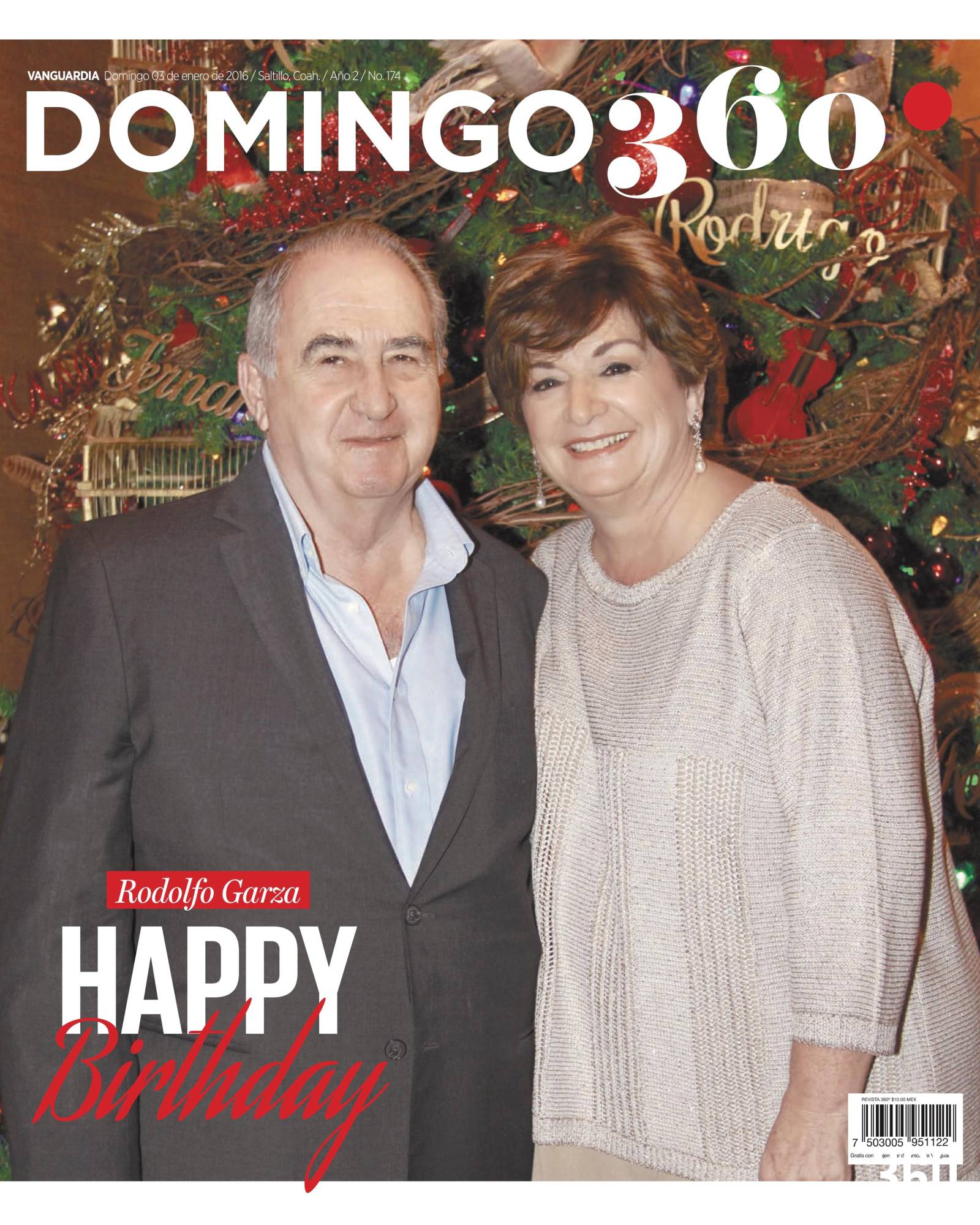 $!ENERO: Domingo 3 de enero - Cumpleaños de Rodolfo Garza